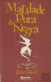 Maldade Pura & Negra