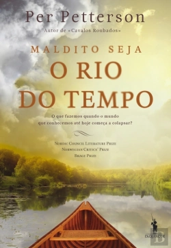 Bertrand.pt - Maldito Seja O Rio Do Tempo