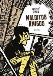 Malditos Amigos