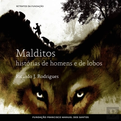 Bertrand.pt - Malditos, Histórias De Homens E De Lobos