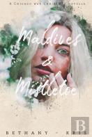 Maldives   Mistletoe: A Chicago War Chri