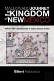 Maldonado Journey To The Kingdom Of New Mexico