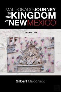 Bertrand.pt - Maldonado Journey To The Kingdom Of New Mexico