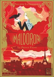 Maldoror : Le Prince Fauve