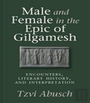 Male And Female In The Epic Of Gilgamesh