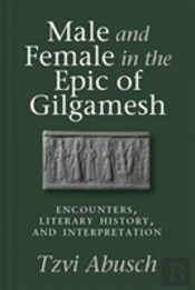 Male And Female In The Epic Of Gilgamesh