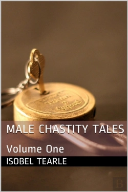 Bertrand.pt - Male Chastity Tales: Volume One (Femdom, Chastity)