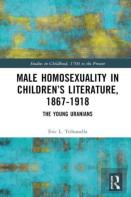 Male Homosexuality In Childrenâ€™S Literature, 1867â€“1918