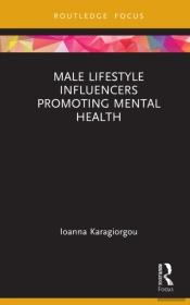 Male Lifestyle Influencers Promoting Mental Health