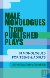 Male Monologues From Published Plays