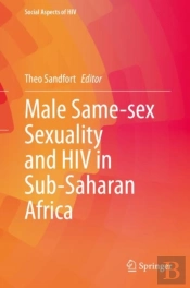Male Same-Sex Sexuality And Hiv In Sub-Saharan Africa