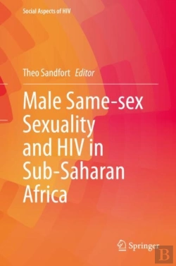 Bertrand.pt - Male Same-Sex Sexuality And Hiv In Sub-Saharan Africa