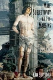 Male Subjectivity At The Margins