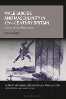 Male Suicide And Masculinity In 19th-Century Britain