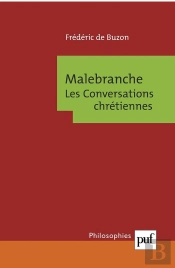 Malebranche. Les Conversations Chrétiennes