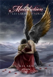 Malediction 1 - Les Larmes D'Azrael