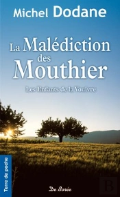Malediction Des Mouthier (La) Les Enfants De La Vouivre