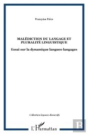 Malediction Du Langage Et Pluralite Linguistique