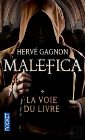Malefica T.1 ; La Voie Du Livre