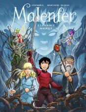 Malenfer Tome 2 : La Source Magique