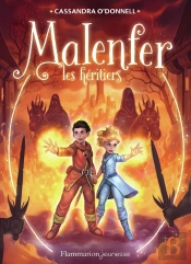 Malenfer Tome 3 : Les Héritiers