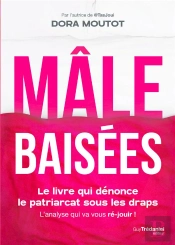 Males Baisees : Comment Le Patriarcat S'Immisce Sous La Couette