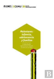 Malestares: Infancia, Adolescencia Yfamilias