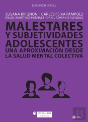 Malestares Y Subjetividades Adolescentes