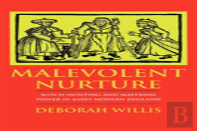 Malevolent Nurture