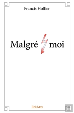Bertrand.pt - Malgré Moi