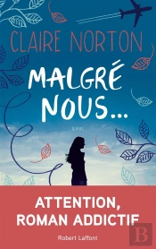 Malgré Nous...