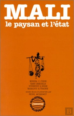 Bertrand.pt - Mali ; Le Paysan Et L'État