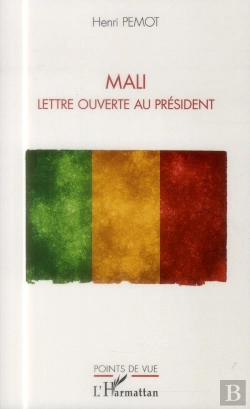 Bertrand.pt - Mali ; Lettre Ouverte Au Président