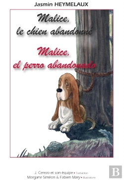 Bertrand.pt - Malice, El Perro Abandonado - Malice, Le Chien Abandonné