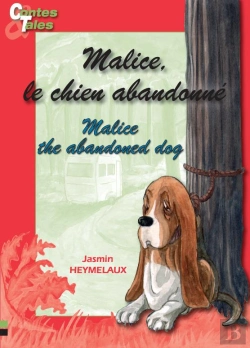 Bertrand.pt - Malice, Le Chien Abandonne / Malice, The Abandoned Dog