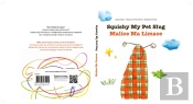 Malice Ma Limace ; Squishy My Pet Slug