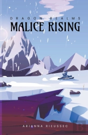 Malice Rising