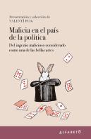 Malicia En El Pais De La Politica