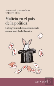Malicia En El Pais De La Politica