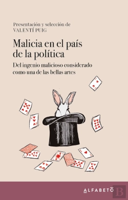 Bertrand.pt - Malicia En El Pais De La Politica