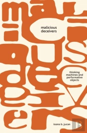 Malicious Deceivers