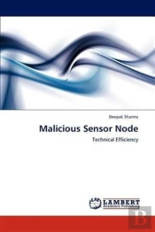 Malicious Sensor Node