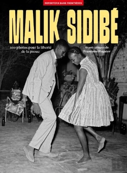 Bertrand.pt - Malick Sidibé : 100 Photos Pour La Liberté De La Presse - Volume 81