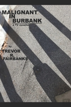 Bertrand.pt - Malignant In Burbank