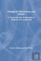 Malignant Narcissism And Power