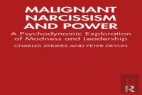 Malignant Narcissism And Power