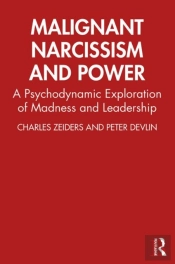 Malignant Narcissism And Power