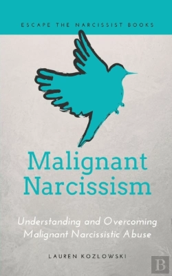 Bertrand.pt - Malignant Narcissism: Understanding And