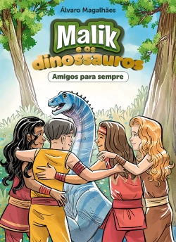 Bertrand.pt - Malik e os dinossauros - Amigos para sempre