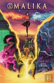 Malika: Warrior Queen Volume 2
